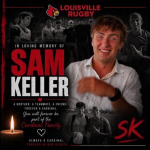 Sam Keller Kentucky Death, University of Louisville Rugby Mourns Loss